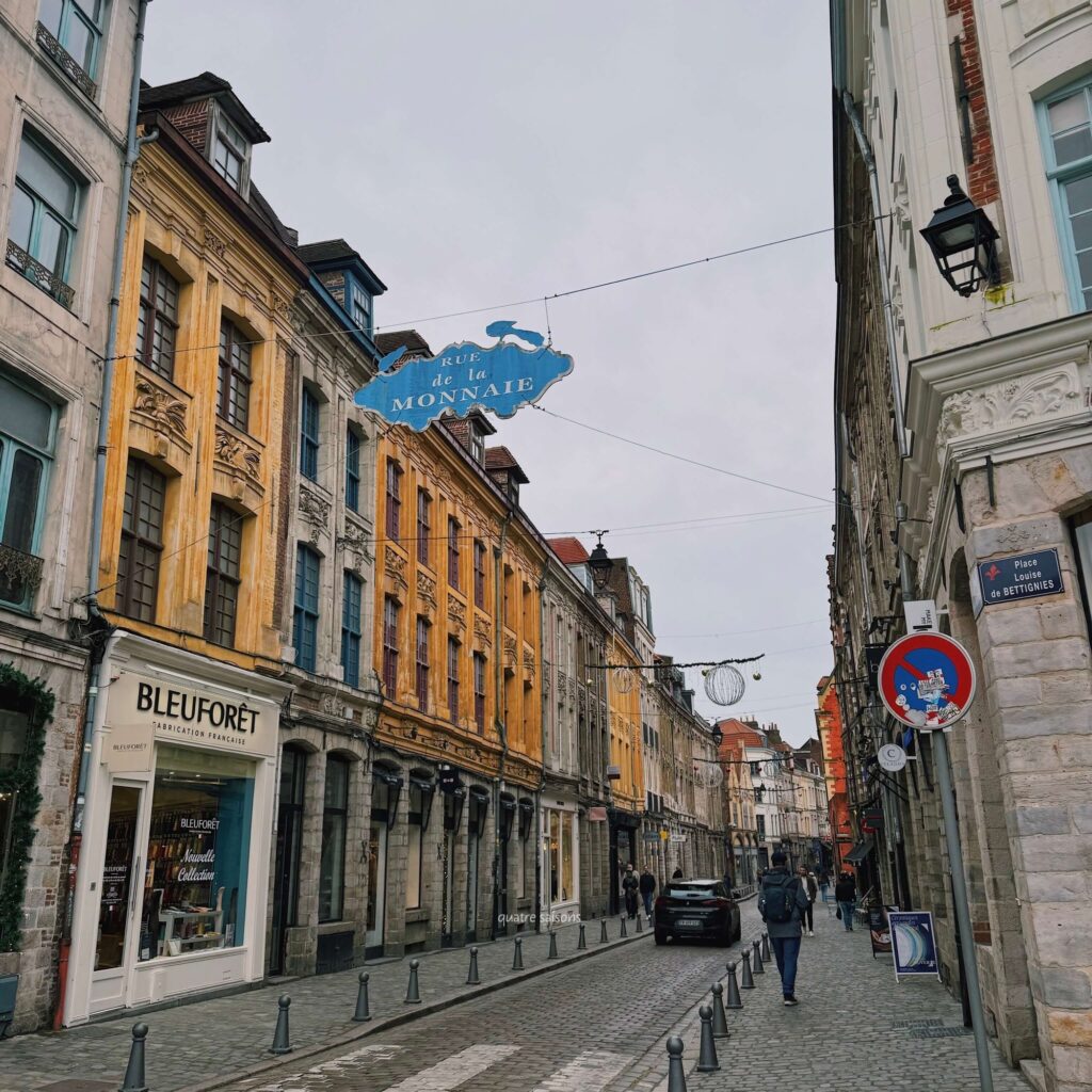 フランス北部の街、リールにあるrue de la Monnaie(貨幣通り)